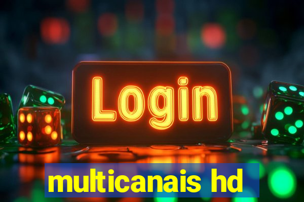 multicanais hd